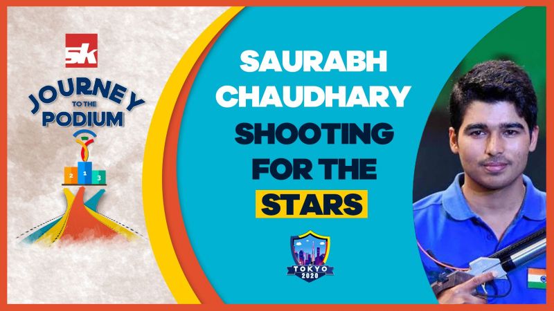 Tokyo 2020 - Saurabh Chaudary: Shooting for the stars | Journey to the podium